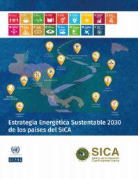 Estrategia Energética Sustentable 2030 de los países del SICA