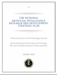 national artificial intelligence research and development strategic plan 2016